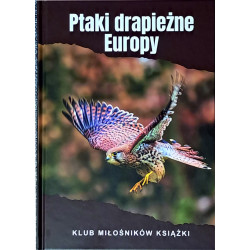 Ptaki Drapieżne Europy - Wojciech Sobociński